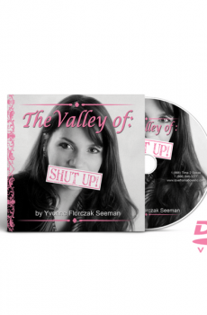The Valley of Shut-Up Becoming the Weaker Vessel