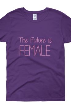 The Future is FEMALE Women's short sleeve t-shirt